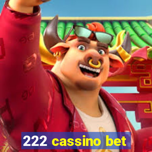 222 cassino bet